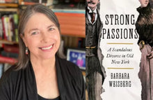 Load image into Gallery viewer, Strong Passions: A Scandalous Divorce in Old New York