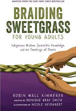 Load image into Gallery viewer, Braiding Sweetgrass for Young Adults