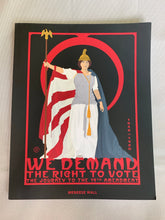 Load image into Gallery viewer, We Demand The Right To Vote Book