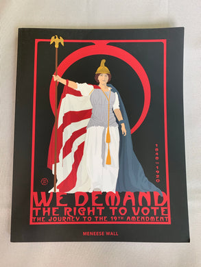 We Demand The Right To Vote Book