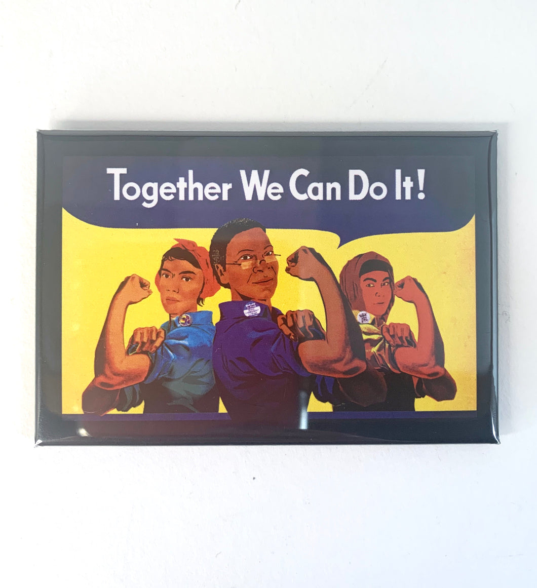 Together We Can Do It Magnet